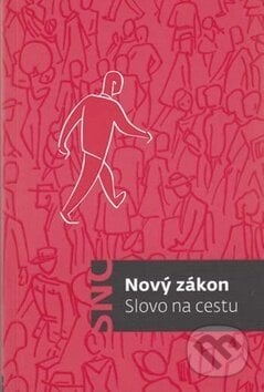 Nový zákon - Slovo na cestu, Česká biblická společnost, 2010