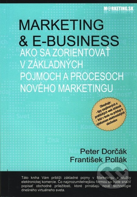 Marketing & e-business - Peter Dorčák, František Pollák, EZO, 2010