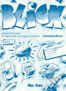 Blick 1: Lehrerbuch, Max Hueber Verlag, 1996