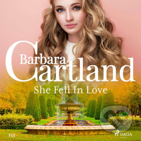 She Fell In Love (Barbara Cartland&#039;s Pink Collection 153) (EN) - Barbara Cartland, Saga Egmont, 2021