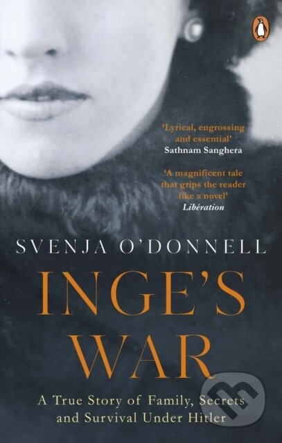 Inge&#039;s War - Svenja O&#039;Donnell, Ebury, 2021