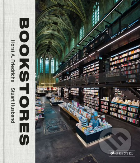 Bookstores - Stuart Husband, Prestel, 2021