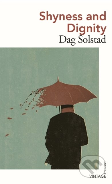 Shyness and Dignity - Dag Solstad, Vintage, 2021