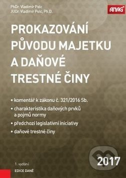 Prokazování původu majetku a daňové trestné činy - Vladimír Pelc - kniha z kategorie Trestní právo