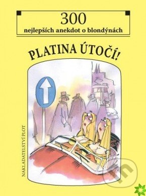 Platina útočí - Jiří Novák (ilustrátor), Jaroslav Skoupý (ilustrátor), Plot, 2021