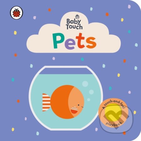 Baby Touch: Pets - Lemon Ribbon Studio (ilustrátor), Ladybird Books, 2021