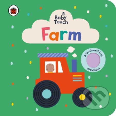 Baby Touch: Farm - Lemon Ribbon Studio (ilustrátor), Ladybird Books, 2021