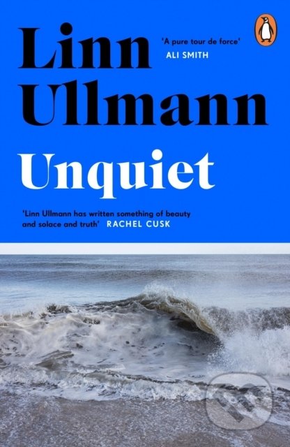 Unquiet - Linn Ullmann - kniha z kategorie Společenská beletrie