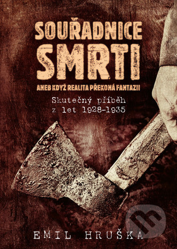 Souřadnice smrti Aneb když realita překoná fantazii - kniha z kategorie Kriminologie a kriminalistika