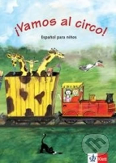 !Vamos al circo! – Libro del alumno - kniha z kategorie Jazykové učebnice a slovníky