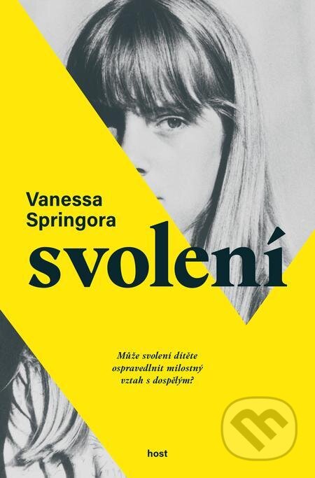 Svolení - Vanessa Springora, Host, 2021