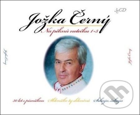 Na pěknú notečku 1-3 (30 let s písničkou, Skleničko ty skleněná, Šohaju, šohaju, 3 CD)