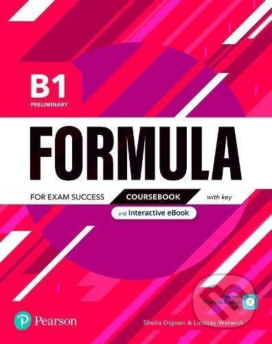Formula B1 Preliminary Coursebook and Interactive eBook with key with Digital Resources & App - Sheila Dignen, Pearson, Longman, 2021