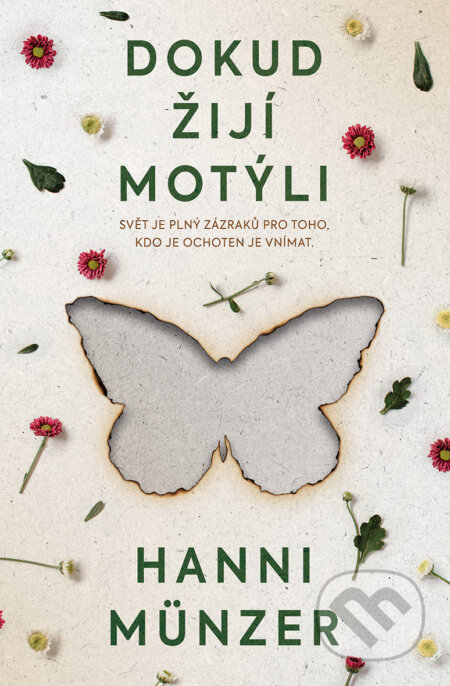 E-kniha: Dokud žijí motýli (Hanni Münzer). Kontrast, 2021