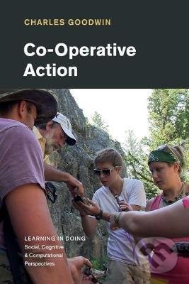 Co-Operative Action - Charles Goodwin, Cambridge University Press, 2019
