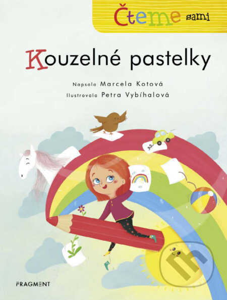 Čteme sami – genetická metoda - Kouzelné pastelky - Marcela Kotová, Petra Vybíhalová (ilustrácie), Nakladatelství Fragment, 2019