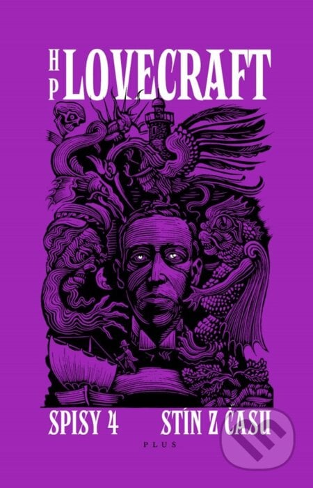 Stín z času. Příběhy a střípky z let 1931-1935 - Howard Phillips Lovecraft, Plus, 2020