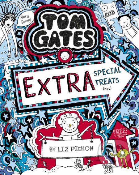 Tom Gates: Extra Special Treats (not) - Liz Pichon, Scholastic, 2019
