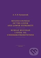 Bursae mucosae - A.S.D. Synnestvedt - kniha z kategorie Medicína
