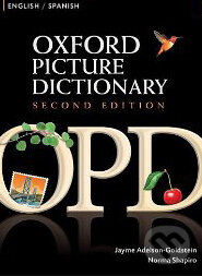 Oxford Picture Dictionary: English / Spanish - Jayme Adelson-Goldstein, Oxford University Press, 2008