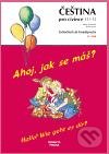 Ahoj, jak se máš? - Hallo! Wie geht es dir? - Karla Hronová, Josef Hron, Didakta, 2010