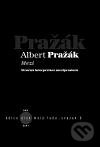 Mezi (Stručná interpretace meziprostoru) - Albert Pražák - kniha z kategorie Umění, design a architektura