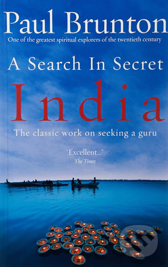 A Search In Secret India - Paul Brunton, Vintage, 2003
