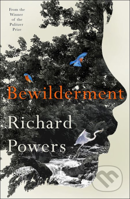 Bewilderment - Richard Powers, 2021