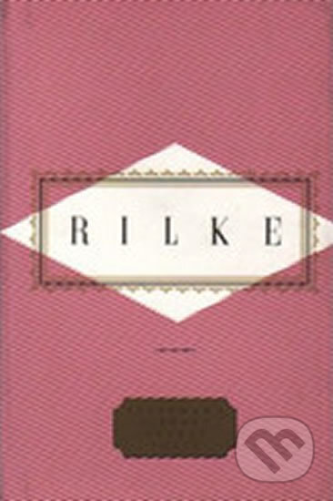 Poems - Maria Rainer Rilke, Everyman, 1996