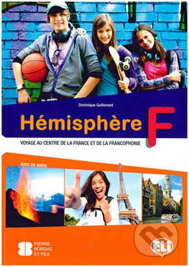 Hemisphere - Livre de l´éleve  + Audio CD - Dominique Guillemant, Eli, 2013