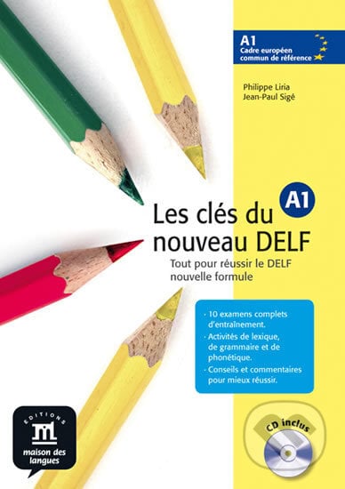 Les clés du Nouveau DELF A1 – L. de léleve + CD, Klett, 2012