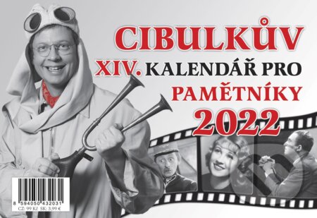 Cibulkův kalendář pro pamětníky 2022 - Martin Vavřík (ilustrátor), Nakladatelství Fragment, 2021