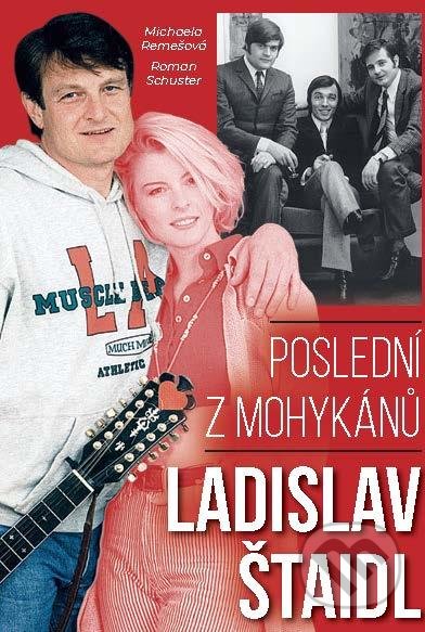 Ladislav Štaidl: Poslední z mohykánů - Roman Schuster, Michaela Remešová, FANY, 2021
