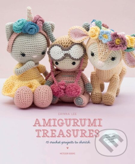 Kniha: Amigurumi Treasures (Erinna Lee). Tara Books, 2019