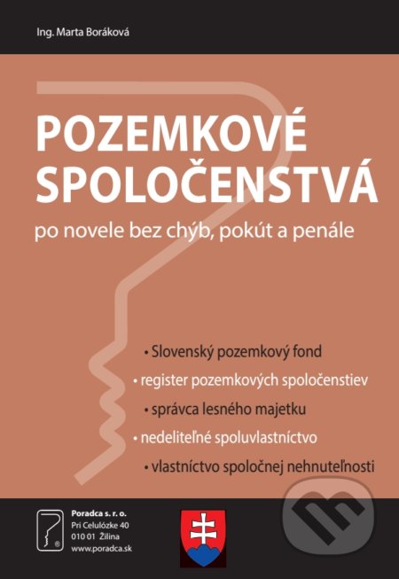 Pozemkové spoločenstvá po novele bez chýb, pokút a penále - Marta Boráková, Poradca s.r.o., 2021