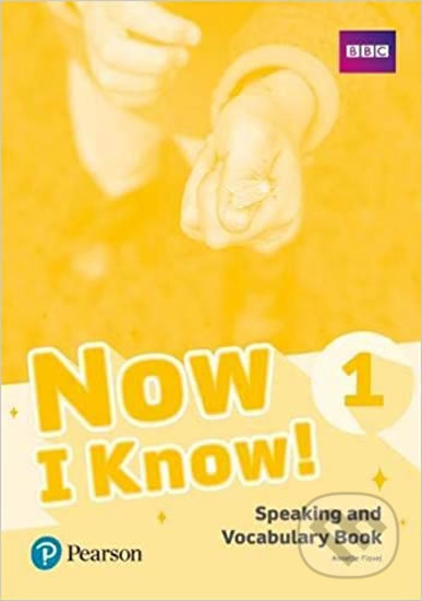 Now I Know! 1 Speaking and Vocabulary Book, Pearson, 2018