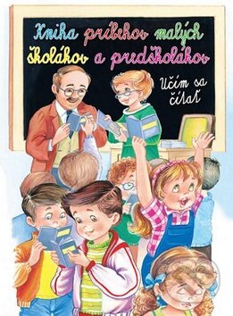 Kniha príbehov malých školákov a predškolákov, Svojtka&Co., 2010