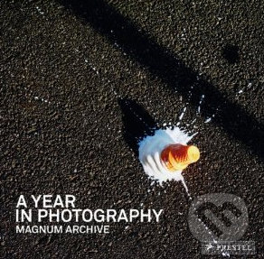 Year in Photography: Magnum Archive, Prestel, 2010