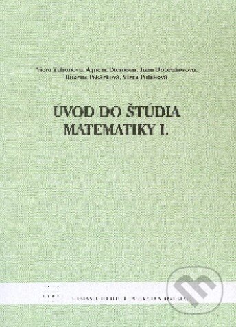 Úvod do štúdia matematiky I., STU, 2010