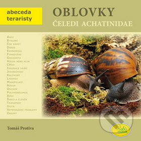 Oblovky čeledi Achatinidae - Tomáš Protiva, Robimaus, 2011