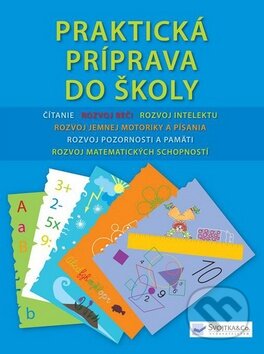 Praktická príprava do školy, Svojtka&Co., 2010
