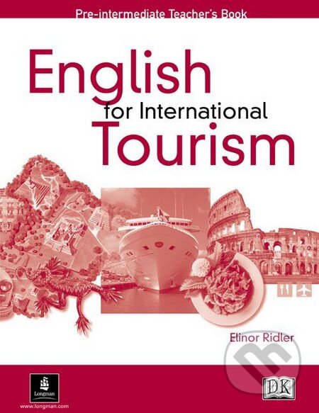 English for International Tourism  - Pre-intermediate - Teacher&#039;s Book - Elinor Ridler, Longman