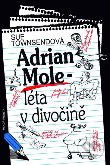 Adrian Mole - léta v divočině - Sue Townsendová, Mladá fronta, 2011