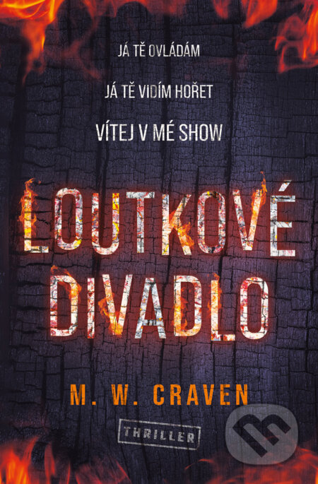 Loutkové divadlo - M.W. Craven, Vendeta, 2019