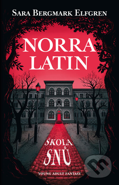 E-kniha: Norra Latin (Sara B. Elfgren). King Cool, 2019