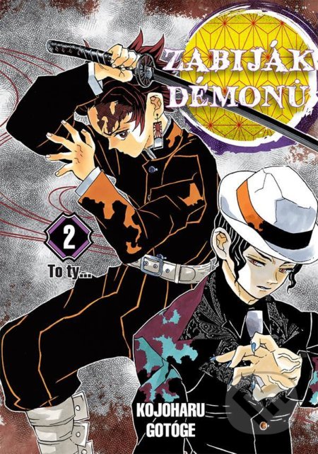 Zabiják démonů 2 - To ty... - Kojoharu Gotóge - kniha z kategorie Komiksy