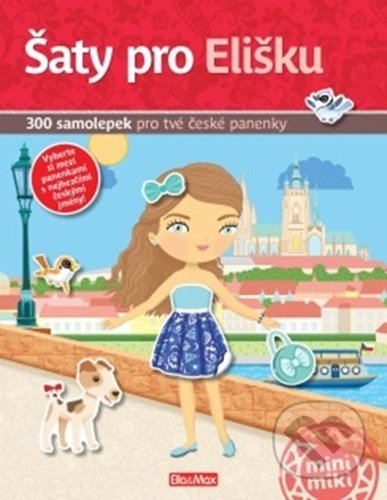 Šaty pro Elišku - Lucie Jenčíková (ilustrátor), Ema Potužníková, Ella & Max, 2021