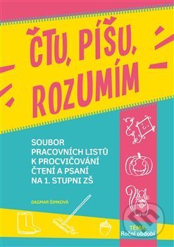 Čtu, píšu, rozumím - Roční období - Dagmar Šimková, Pasparta, 2021