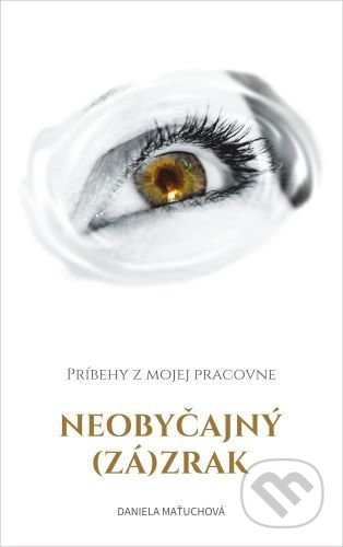 Neobyčajný (zá)zrak - Daniela Maťuchová, Dali-BB, 2021