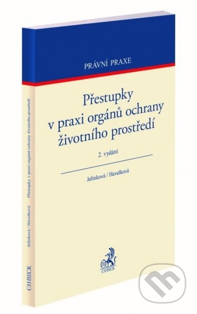 Přestupky v praxi orgánů ochrany životního prostředí - kniha z kategorie Trestní právo